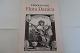 Historien om 
Flora Danica
Udgivet af 
Esso
1973 
Sideantal: 65
God stand
Varenr.: HY2
