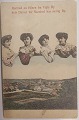 Ubrugt postkort 
med collage med 
fire smukke 
unge kvinder, 
der sender 
hilsen fra 
Vejle ca. 1910. 
...