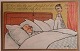 Postkort: 
Tegnet af Carl 
Røgind. Sovende 
ægtefælle. "Uf, 
hvor han dog 
ser fornøjet ud 
det skarn. ...