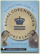 A Collector's 
Guide to
ROYAL 
COPENHAGEN 
PORCELAIN
By Nick and 
Caroline Pope ( 
Schiffer Books 
...