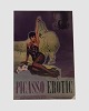 "Picasso 
Erótic" plakat 
1979
Kontakt os 
vedrørende pris 

