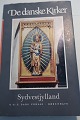 De danske kirker - SydvestjyllandG.E.C. Gads ForlagRedigeret af Erik HorskjærBind ...