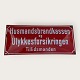 Emaljeskilt med teksten: Husmandsbrandkassen og Ulykkesforsikringen Tillidsmanden, Mål: 40cm x ...