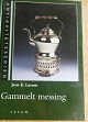 Gammelt messing af Jens E. Larsen. Illustreret håndbog i ...